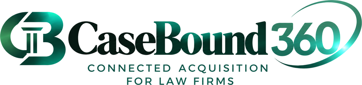 CaseBound 360 — Connected Acquisition for Law Firms